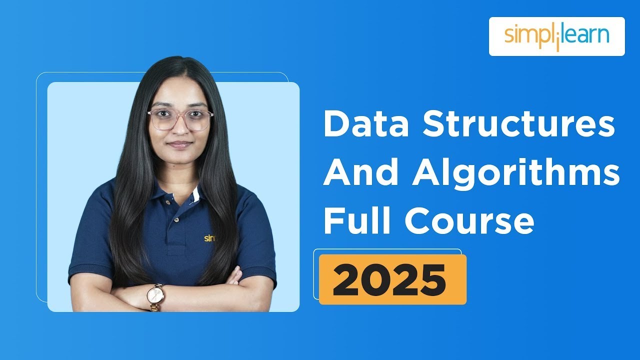 Ultimate Data Structures & Algorithms Course for Beginners 🚀 | Simplilearn