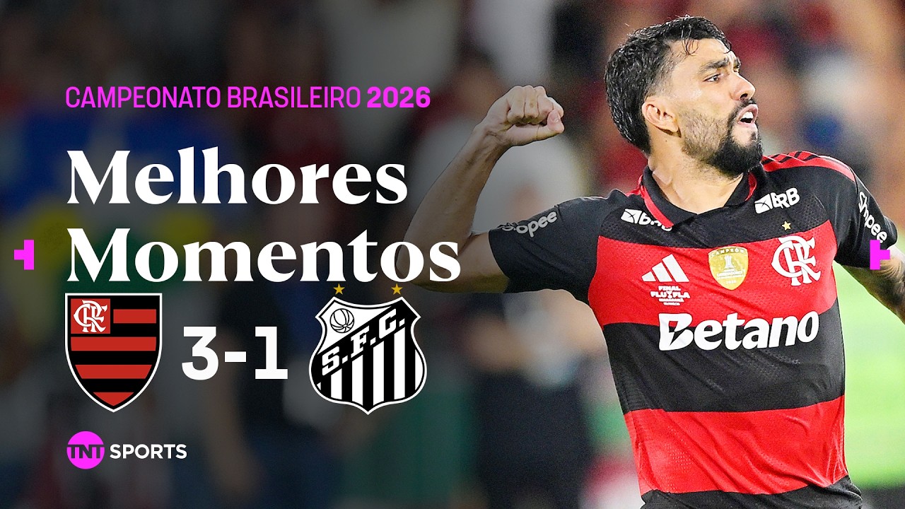 Flamengo 3x1 Santos - Destaques do Brasileirão 2026 ⚽