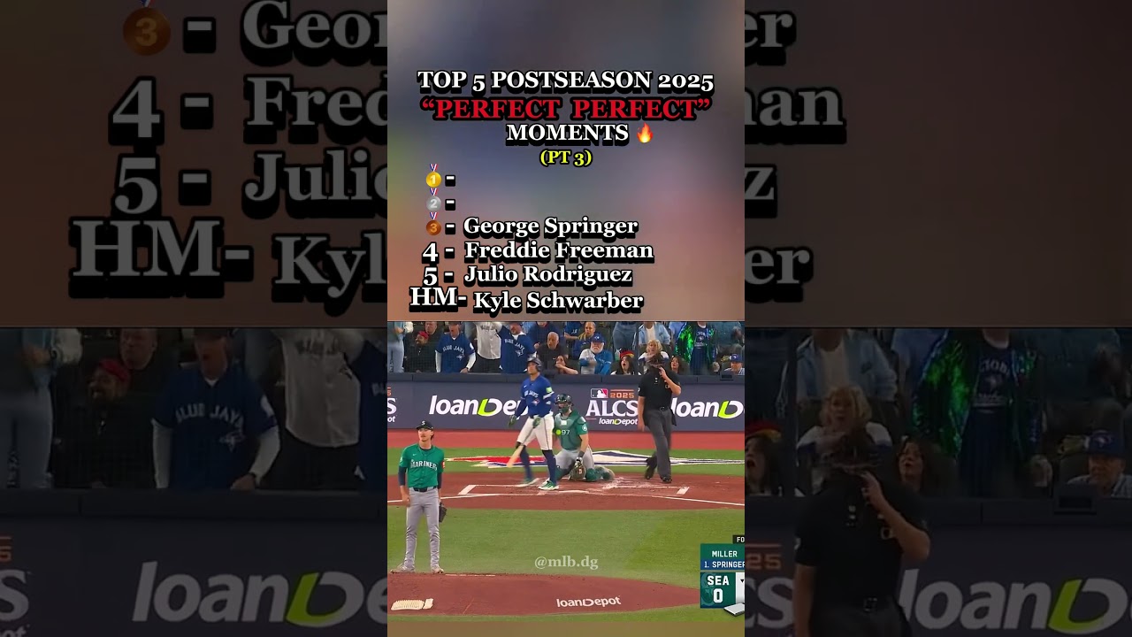 TOP 5 POSTSEASON 2025"PERFECT PERFECT"MOMENTS #mlb #baseball #top5 #perfect #postseason