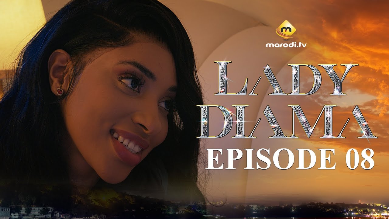 Lady Diama Saison 1 Épisode 8 VOSTFR – Émotions Intenses et Accessibles en Afrique 🌍