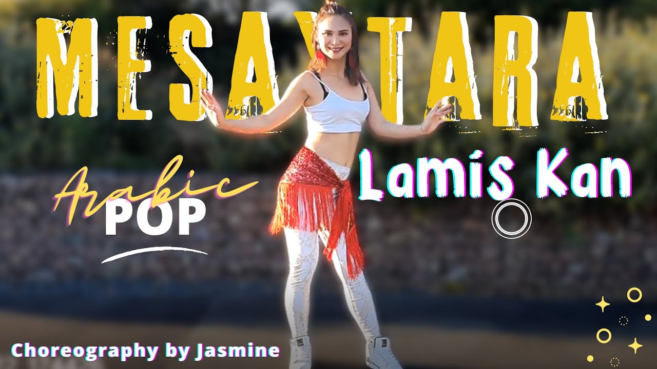 Lamis Kan - Mesaytara | Energizing Zumba & Oriental Dance Fitness with Jasmine ๐