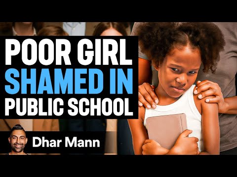 Girl SHAMED For Being POOR In School | Dhar Mann Studios