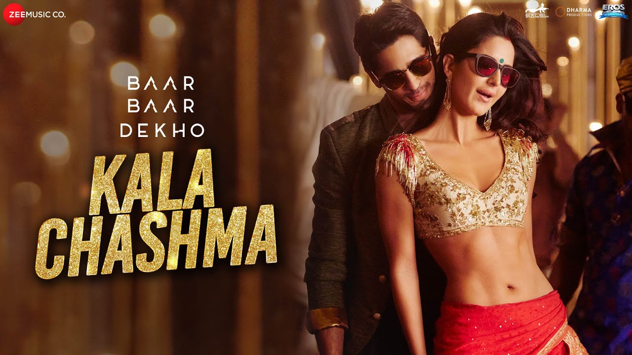 Kala Chashma from Baar Baar Dekho π | Hit Song by Sidharth & Katrina