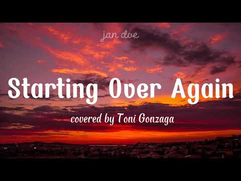 Starting Over Again covered by Toni Gonzaga