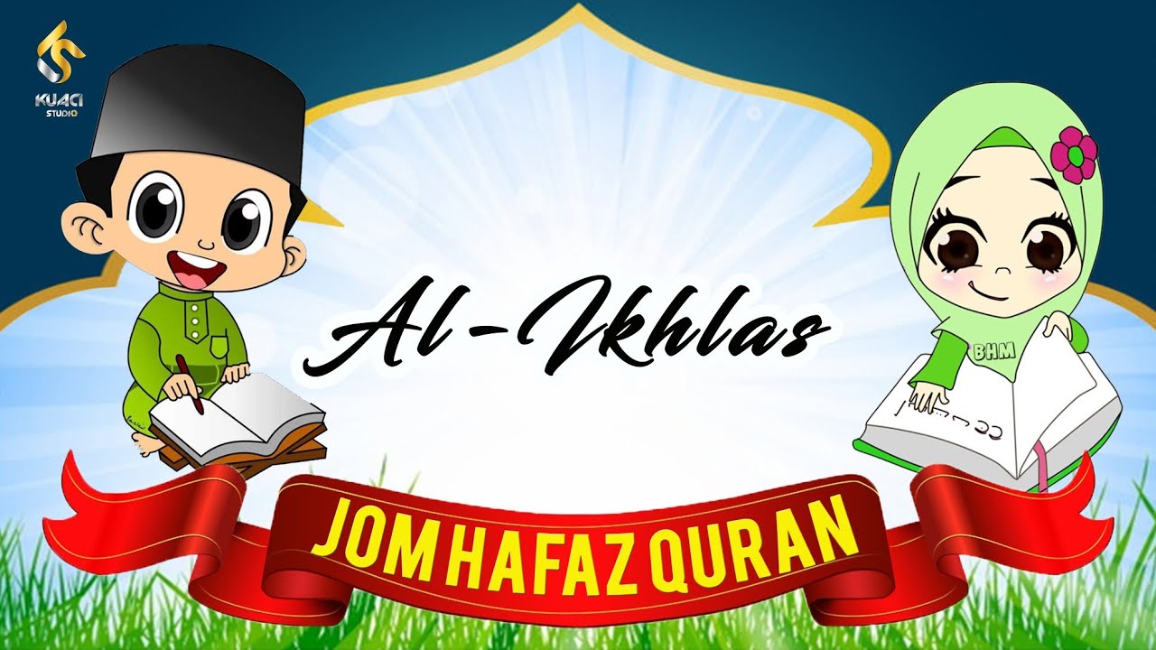 Surah Al-Ikhlas: Hafaz & Amalkan Setiap Hari 📖