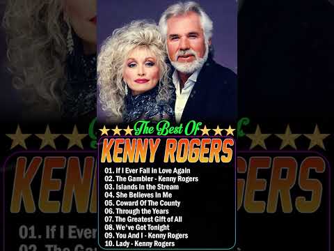 The Best Songs of Kenny Rogers - Kenny Rogers Greatest Hits Playlist - Top 40 Songs of Kenny Rogers