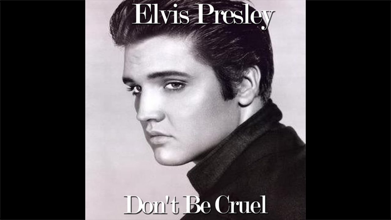 Elvis Presley - Don't Be Cruel (Remastered) 🎶