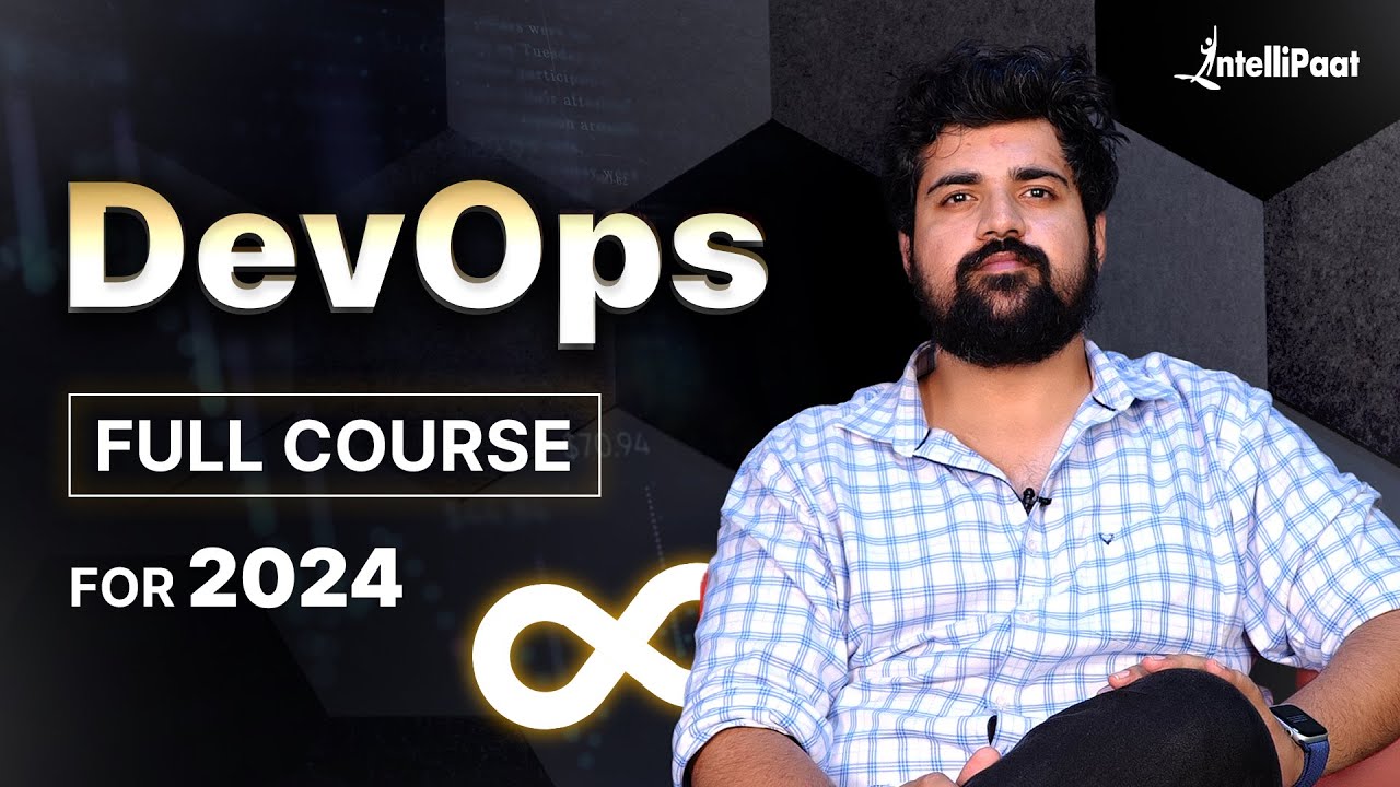 DevOps Full Course 2024 | Beginner Training by Intellipaat