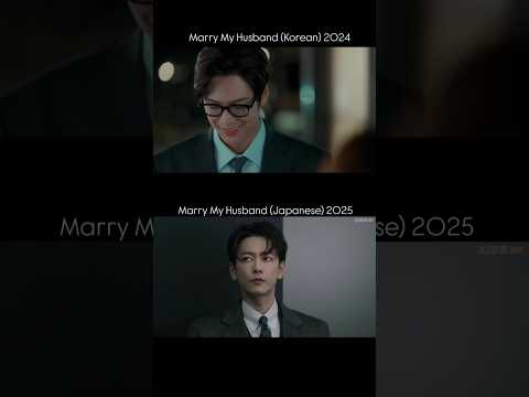 Marry My Husband Korean vs Japanese #kdrama #jdrama