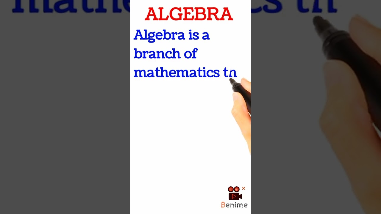 What Is Algebra? Key Definition & Concepts π