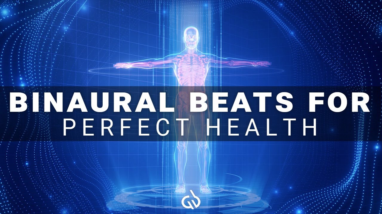Perfect Health Subliminal: Binaural Beats for Whole Body Regeneration