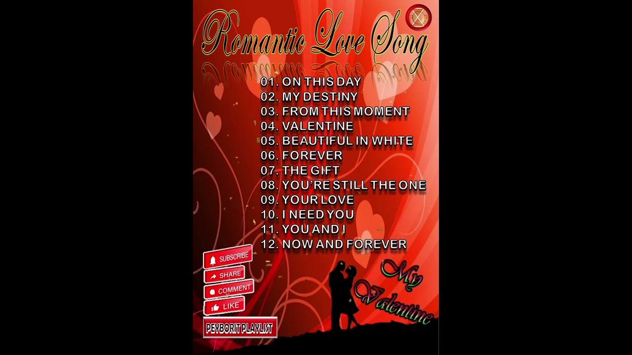 Top Romantic Love Songs of All Time 🎶