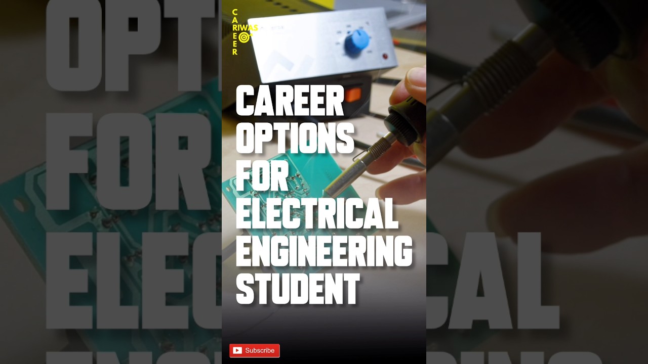 Top Career Paths for Electrical Engineering Students ⚡