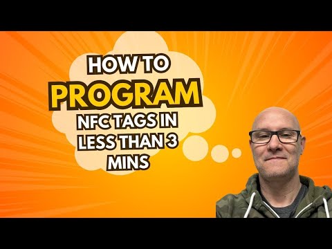 How To Program NFC Tags in less Than 3 Mins