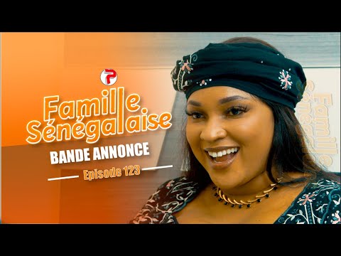 Famille Sénégalaise Saison 3 - BANDE ANNONCE Épisodes 123