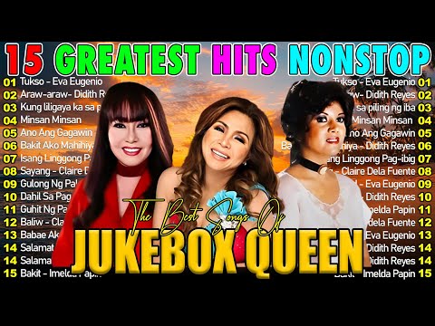 Imelda Papin 💝 Pinoy Jukebox Queen Hits | Jukebox Queen 60s 70s 80s | JUKEBOX SONGS TAGALOG