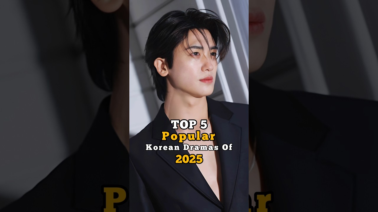 Top 5 Must-Watch K-Dramas of 2025 🎬