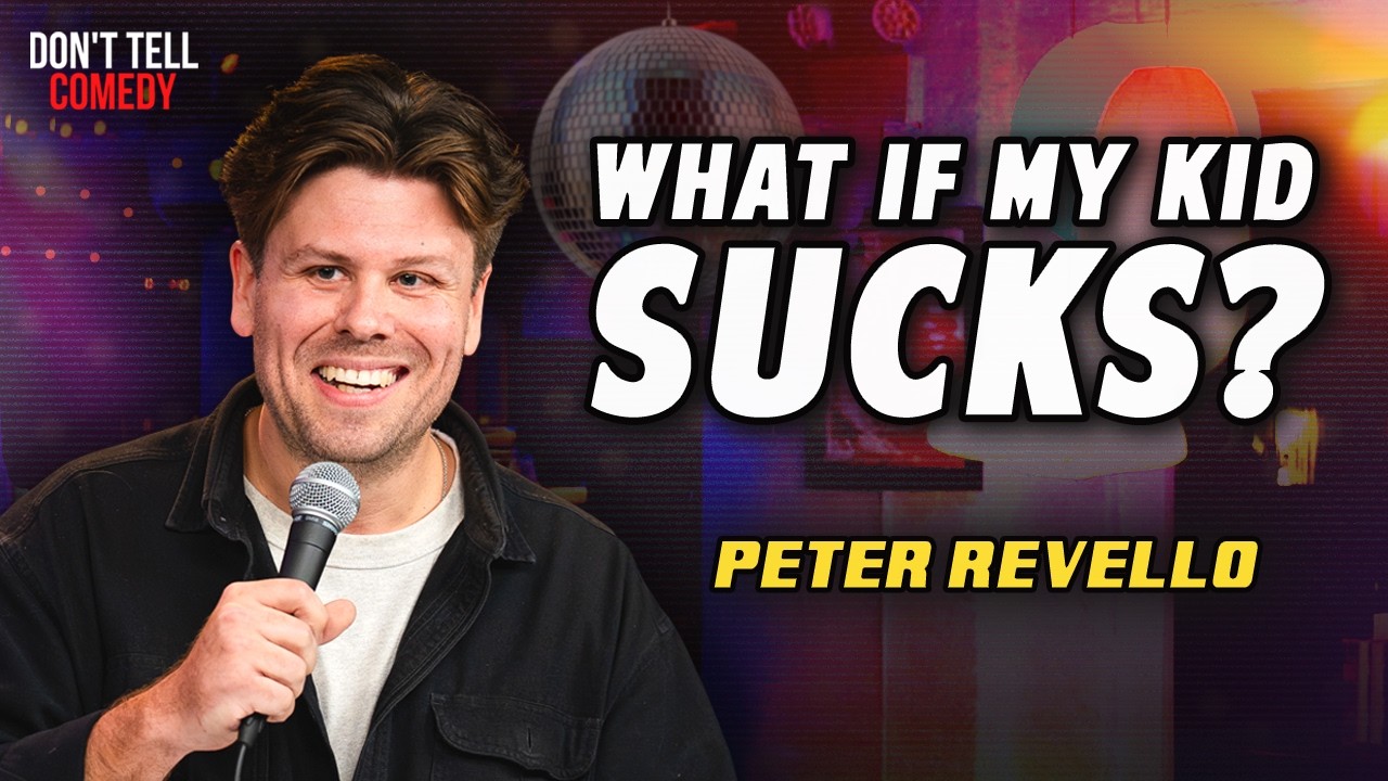 What If My Kid Sucks? | Peter Revello | Stand Up Comedy