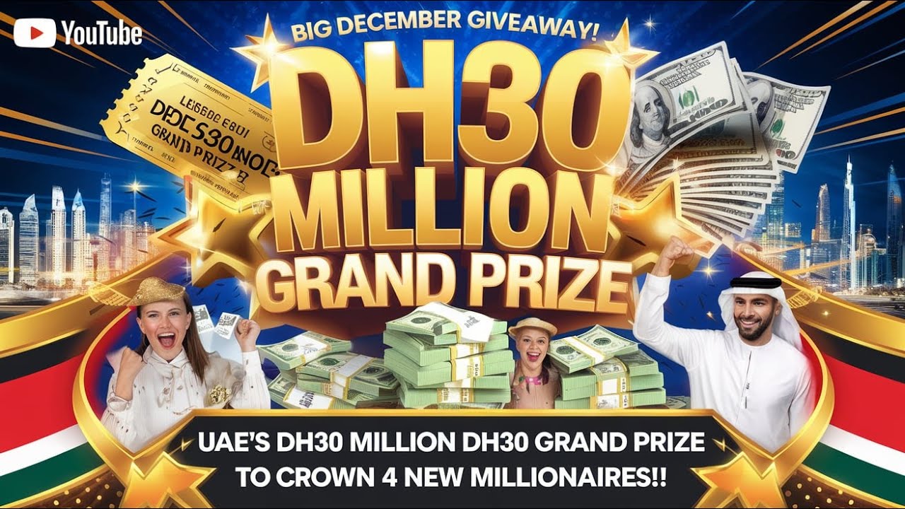 Big December Giveaway: UAE’s Dh30 Million Grand Prize to Crown 4 New Millionaires! #UAE #BigTicket