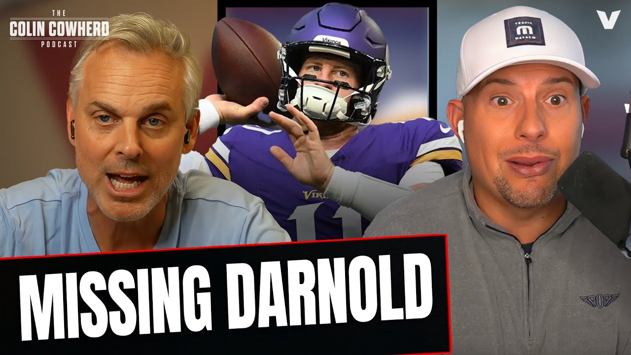 Minnesota Vikings Miss Sam Darnold as J.J. McCarthy Struggles | Colin Cowherd NFL Analysis 🏈