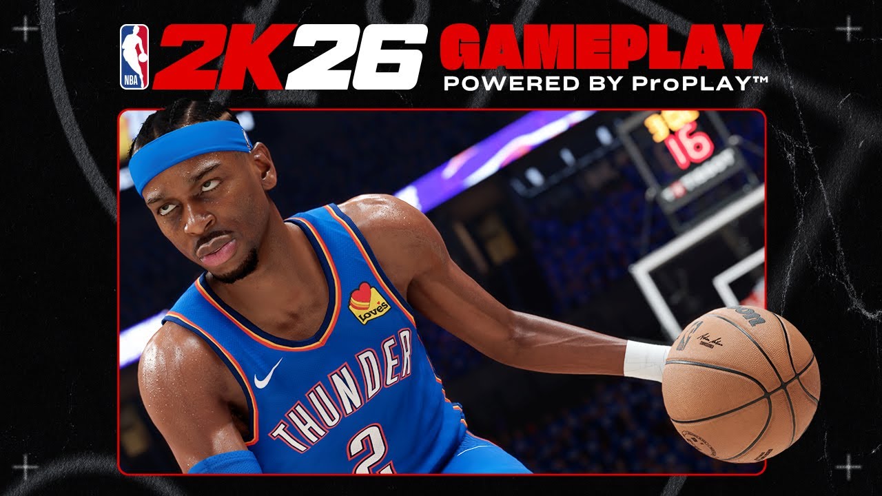 NBA 2K26 Official Gameplay Trailer & Pre-Order