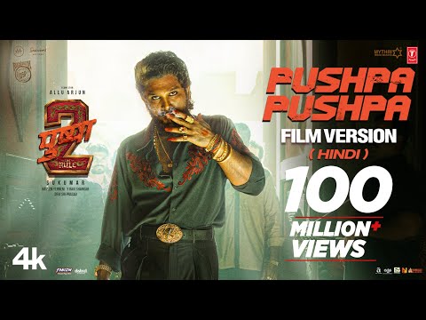 Pushpa Pushpa (Film Version) Hindi | Allu Arjun | Pushpa 2 the Rule | Rashmika | Sukumar | Fahaad F