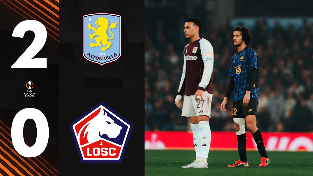 LOSC Eliminated by Aston Villa in Europa League ❌