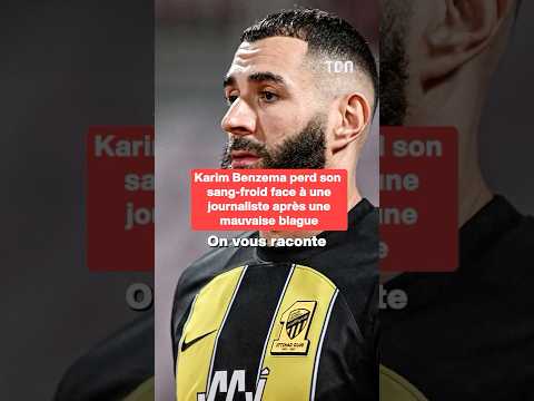 Karim Benzema perd son sang-froid face Ă une journaliste aprĂšs une mauvaise blague