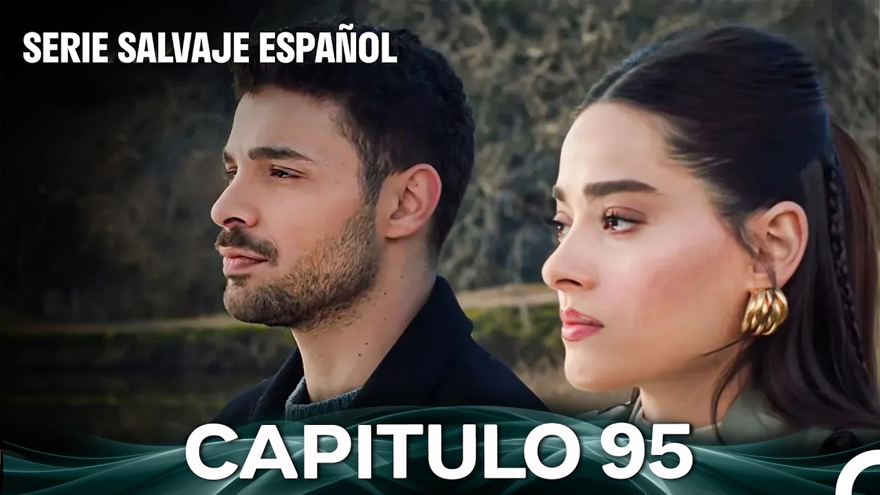 Salvaje Capítulo 95 (Doblado En Español)