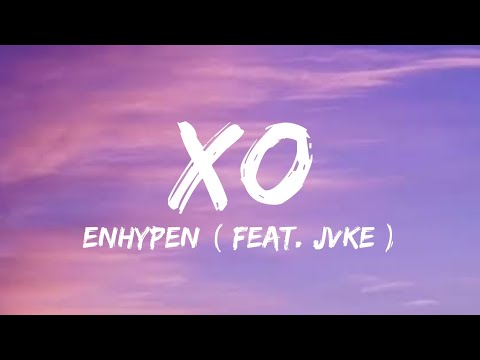 ENHYPEN - XO (feat. JVKE)