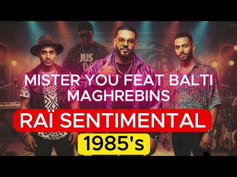 Mister You Feat. Balti - Maghrebins Style Rai 1985's @MisterYouOfficiel #music #rai #misteryou