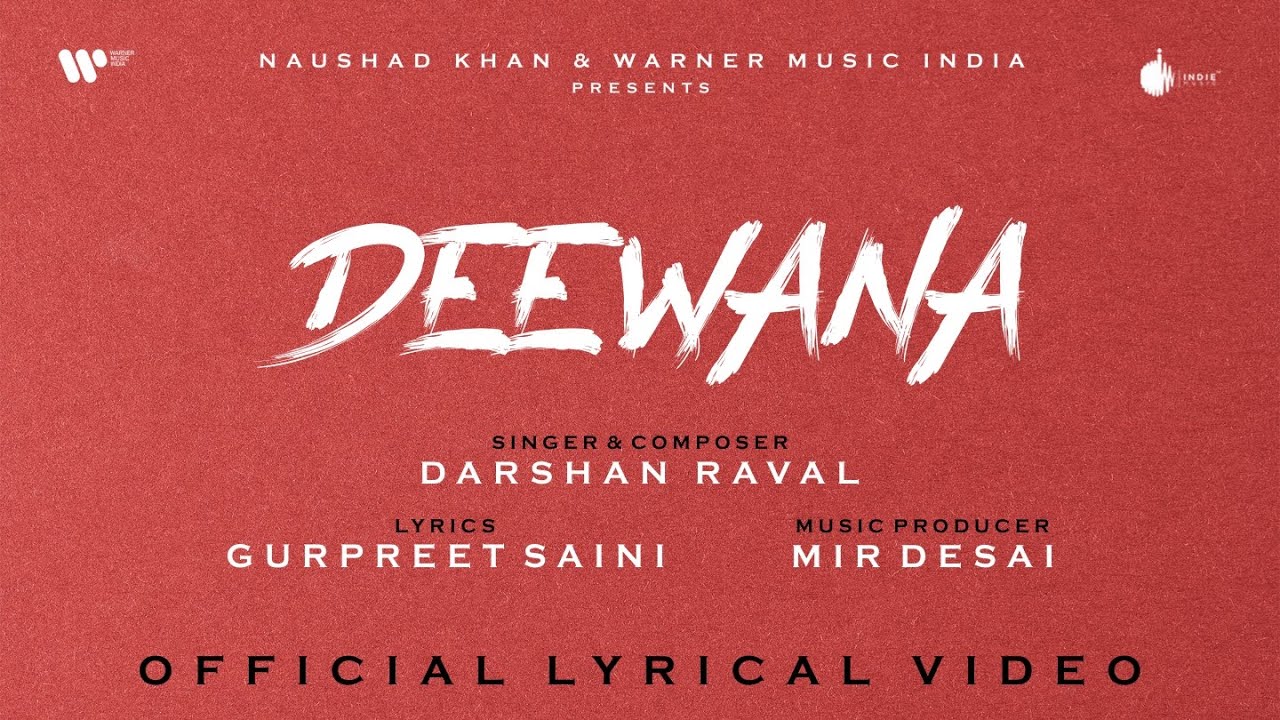 Deewana Official Lyrical Video 🎶 | Darshan Raval's Heartfelt Breakup Song