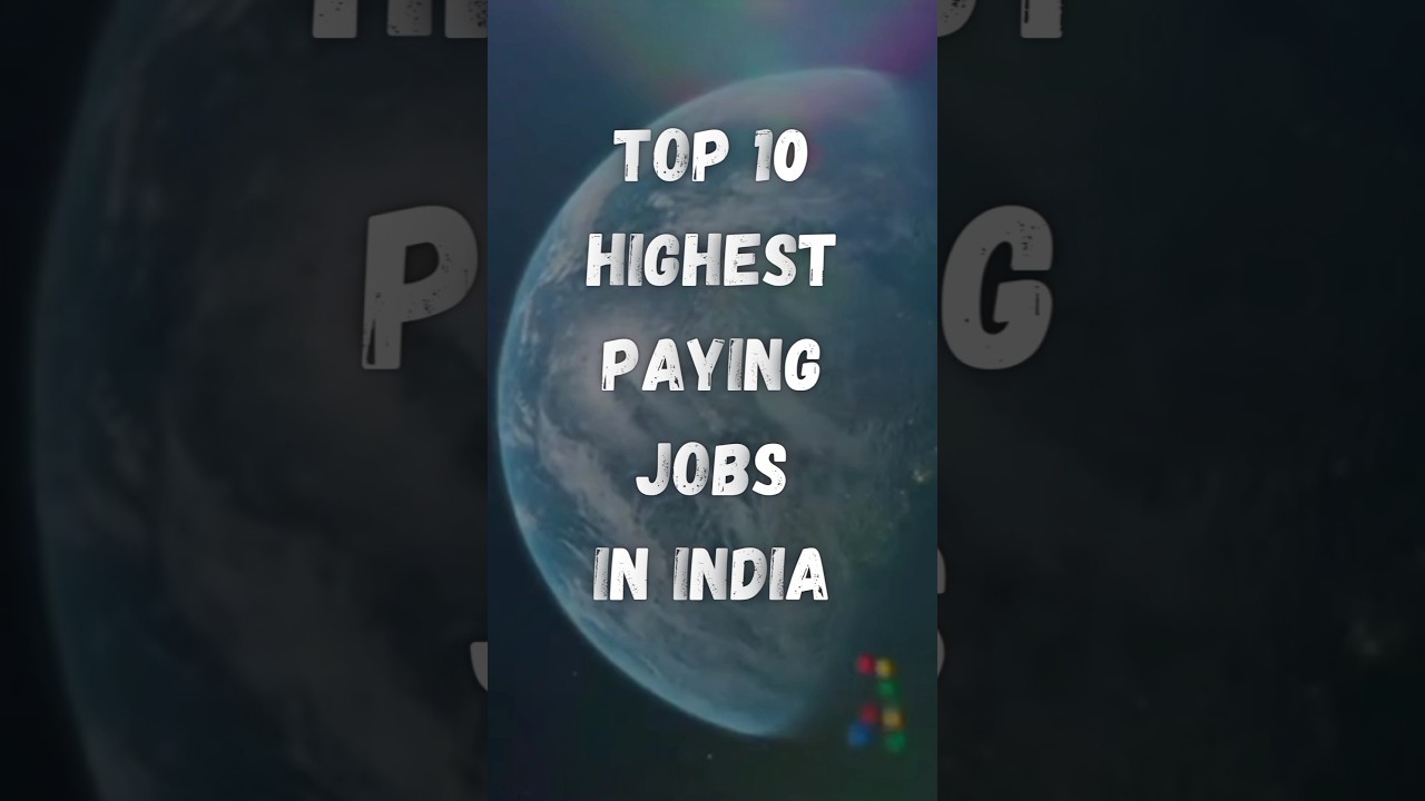 Top 10 Highest Paying Jobs in India 💼