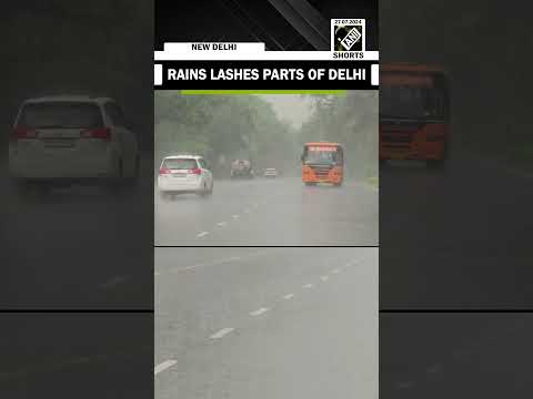 Rains lashes parts of Delhi; Maximum temperature recorded at 35 Degrees Celsius