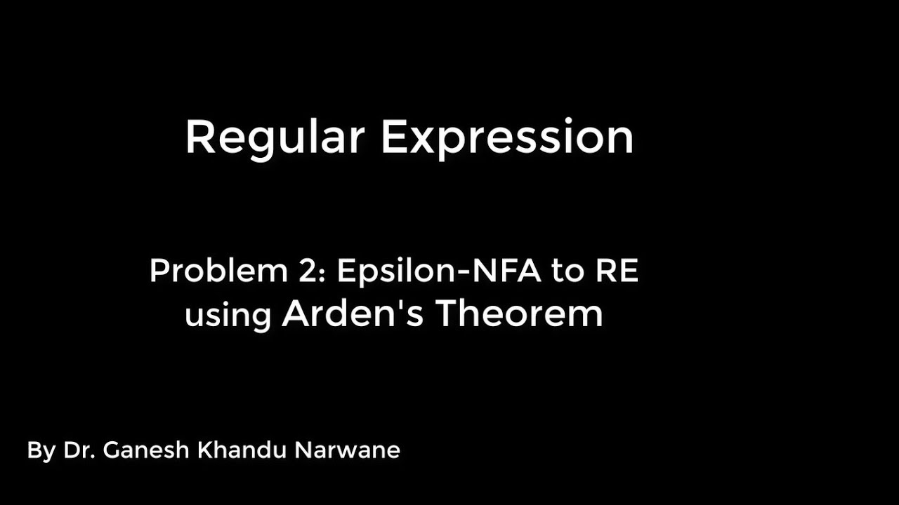 Mastering Epsilon NFA to Regular Expression Conversion with Arden's Theorem π€
