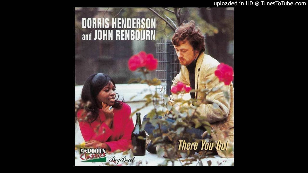 Dorris Henderson & John Renbourn - Strange Lullaby