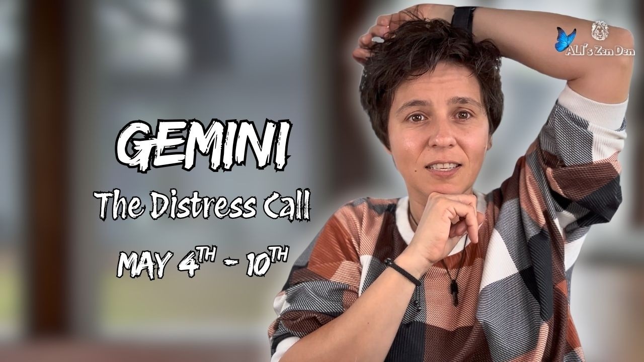 Gemini Weekly Reading: The Distress Call (May 4-10) ♊️