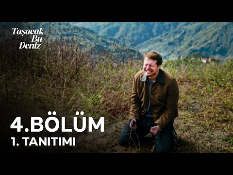 Taşacak Bu Deniz 4. Bölüm 1. Tanıtımı | Kavuşmanız Mahşere!