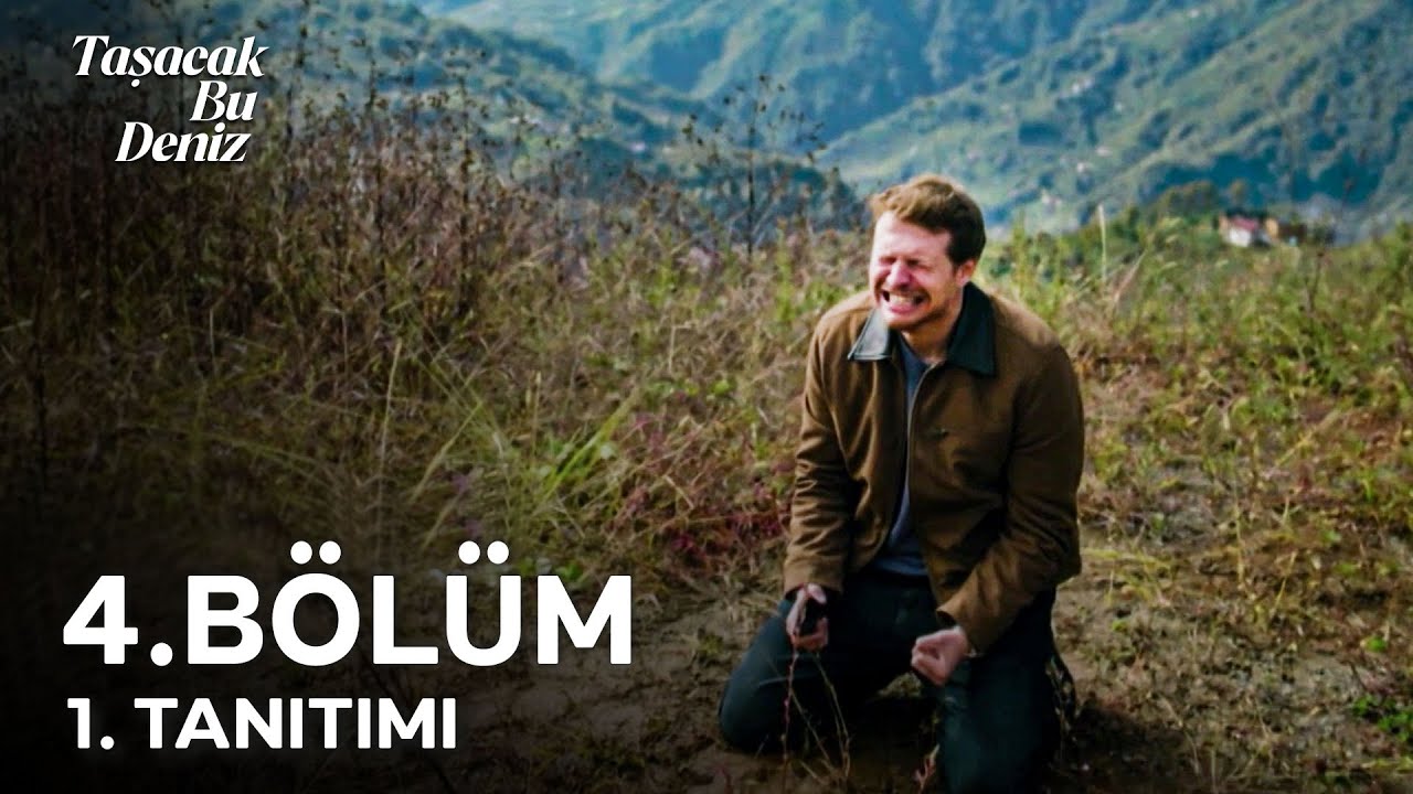 Taşacak Bu Deniz 4. Bölüm 1. Tanıtımı | Kavuşmanız Mahşere!