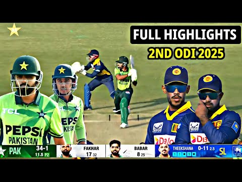 Pakistan Vs Sri Lanka 2ND ODI Match Full Highlights 2025 - Pak Vs SL 2ND Odi Highlights Today