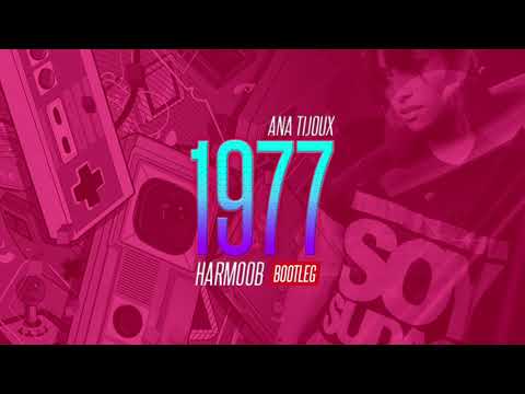 1977 - Ana Tijoux (Harmoob Bootleg) ✘ FOX INTONED (Guaracha, Aleteo y Zapateo)