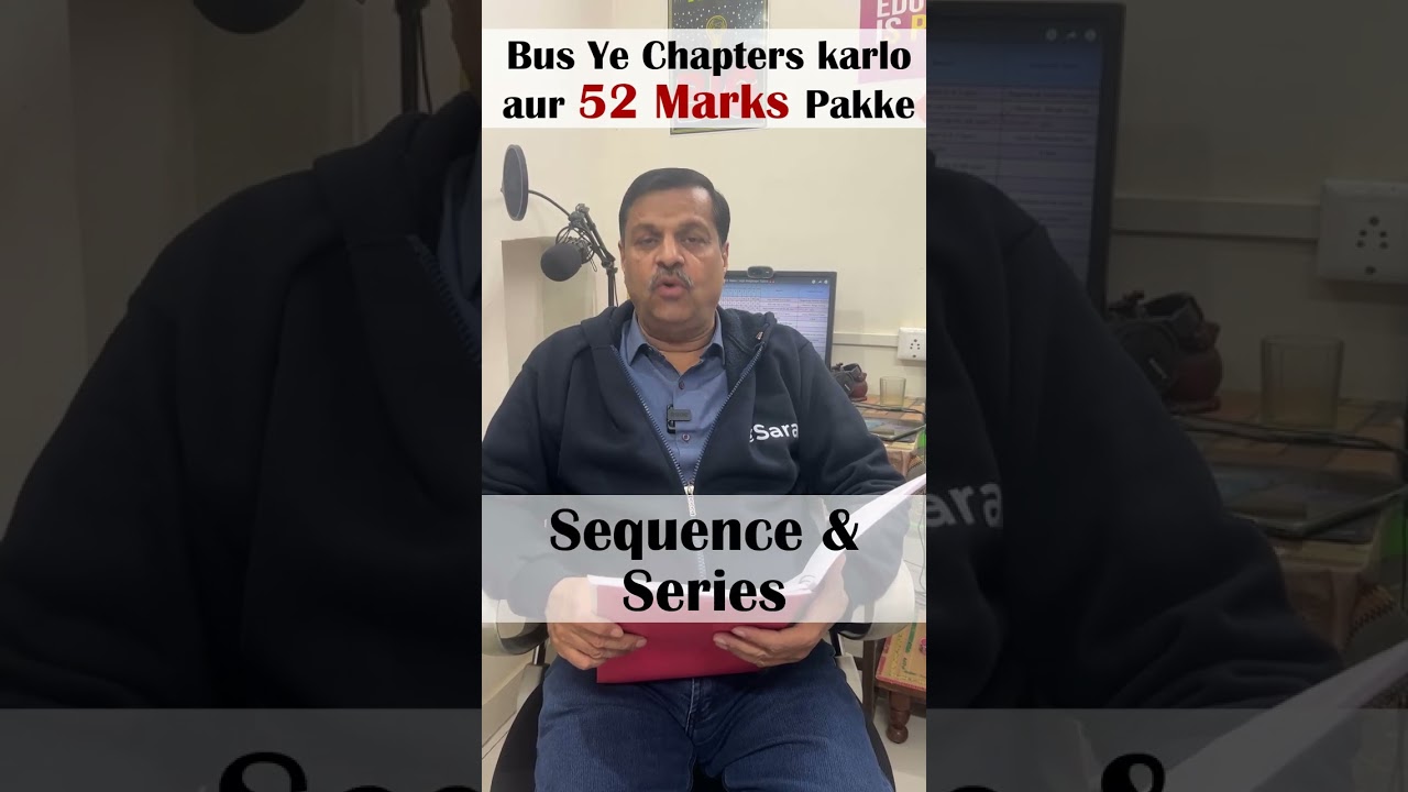 52 Marks in JEE Main 2024 from 11 Maths Chapters🔥