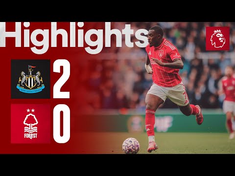 Newcastle United 2-0 Forest | Premier League Highlights π¬