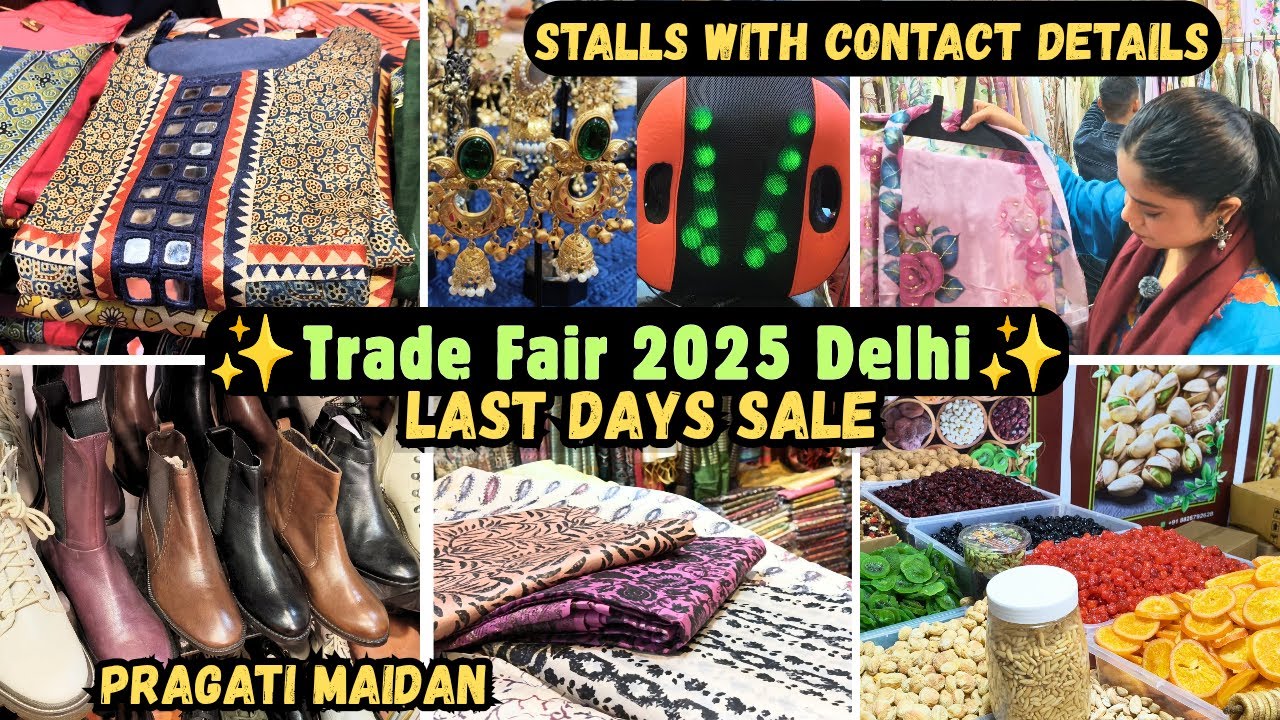 Must-See Trade Fair 2025 Delhi 🛍️