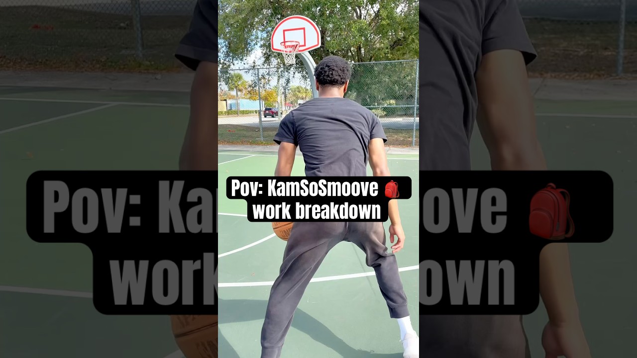 KamSoSmoove's Work Breakdown 🏀 #Shorts