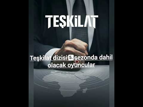 Teşkilat dizisi 5.sezonda yeni gelen oyuncular#dizi#trt1#teşkilat