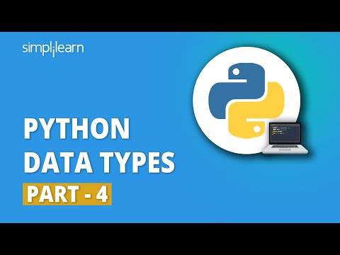 Python Data Types - 4 | Data Types In Python | Python For Beginners | Python Tutorial | Simplilearn