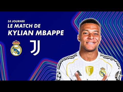 Le match de Kylian Mbappé face à la Juventus - Ligue des champions 2025-26 (J3)