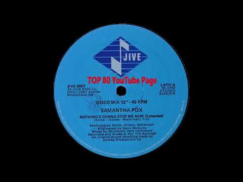 Samantha Fox - Nothing's Gonna Stop Me Now (A Pete Hammond Extended Version)