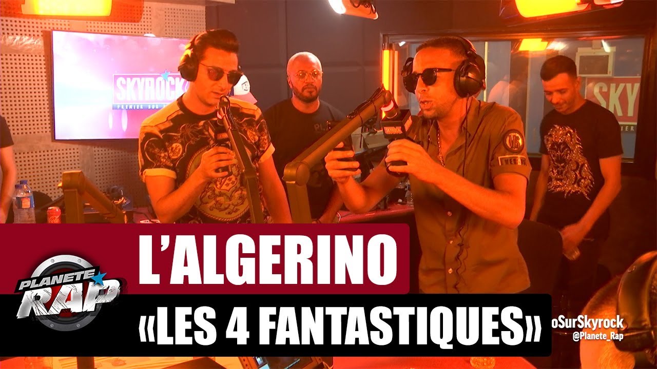 L’Algérino & Les 4 Fantastiques ft. Soprano & Naps 🎶 Nouveauté Rap sur Skyrock!